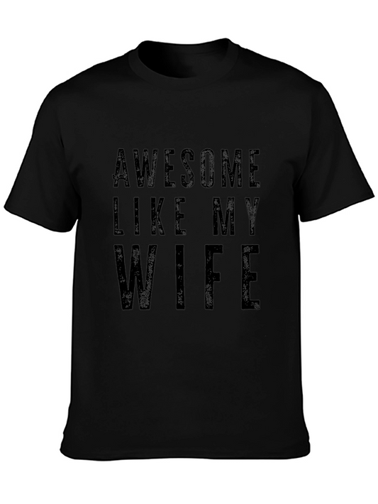 Awesome Like My Wife Black Graphic Tee