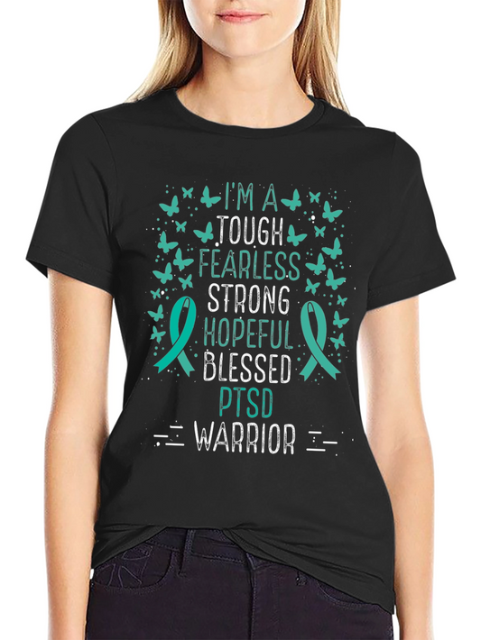 Im A Tough PTSD Warrior T-Shirt