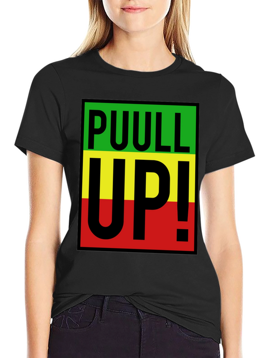 Rasta PUULL UP! Graphic T-Shirt