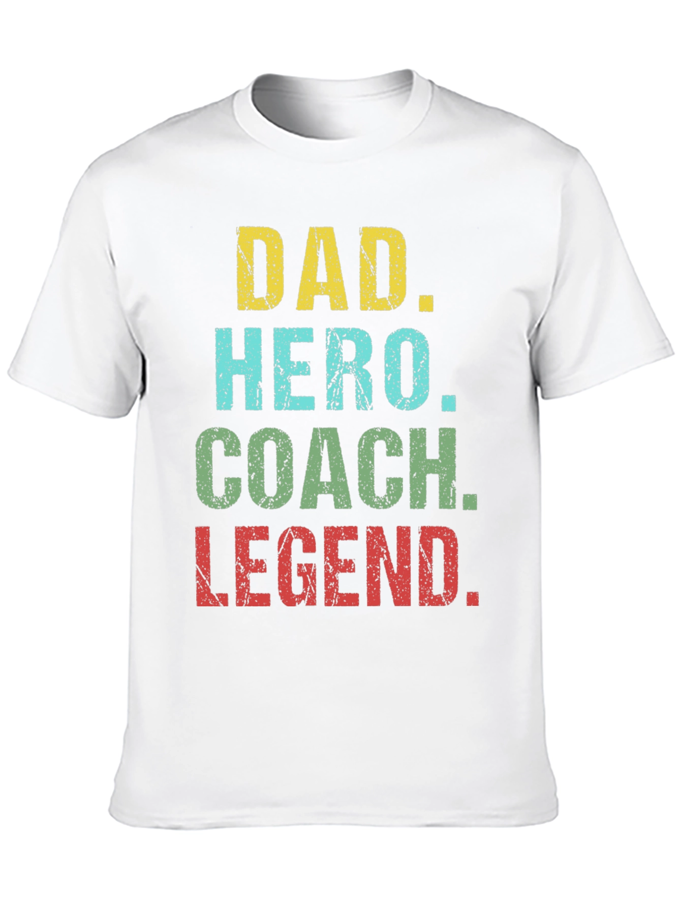 Dad Hero Coach Legend T-Shirt