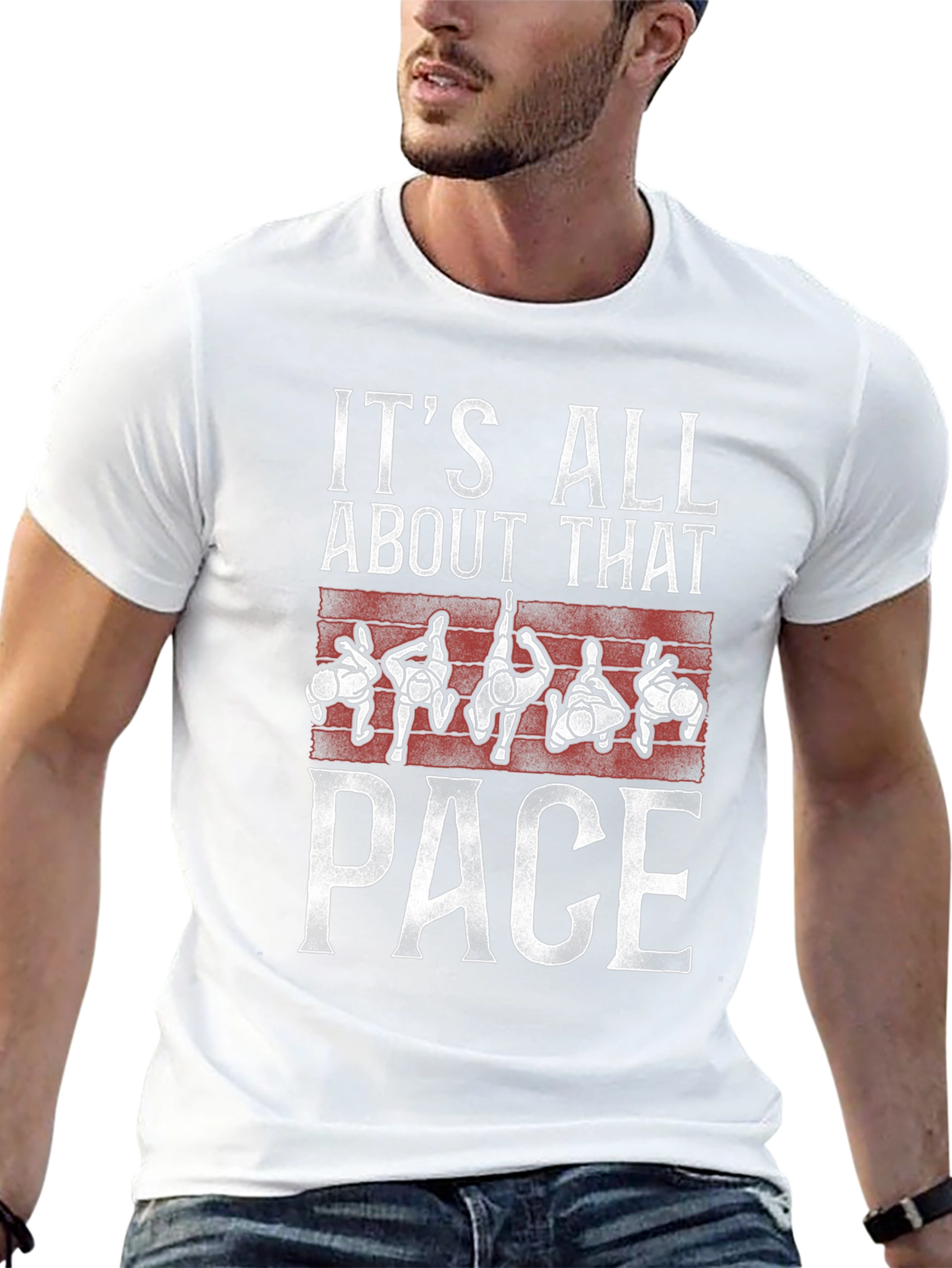 Its All About That Pace T-Shirt