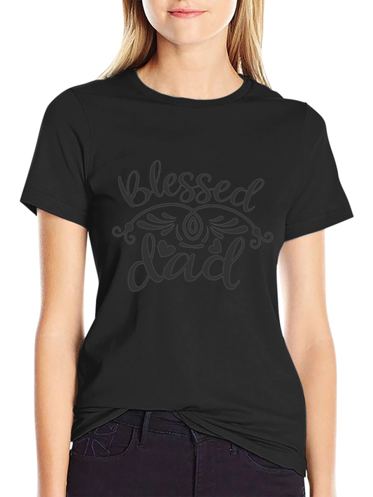 Blessed Dad Graphic T-Shirt - Soft Cotton Tee