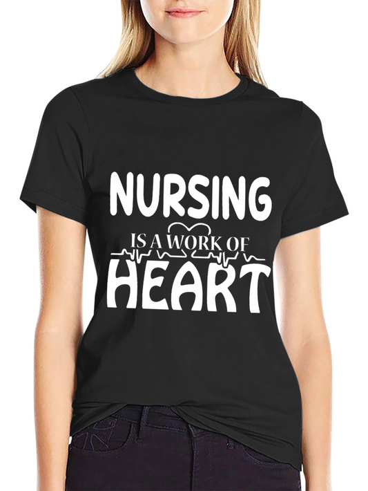 Nursing Heart T-Shirt - Work of Heart Graphic Tee