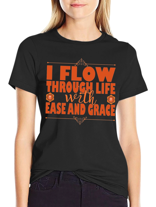 I Flow Through Life T-Shirt