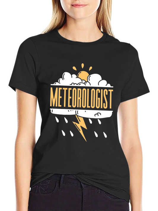 Meteorologist Weather T-Shirt - Funny Gift Tee