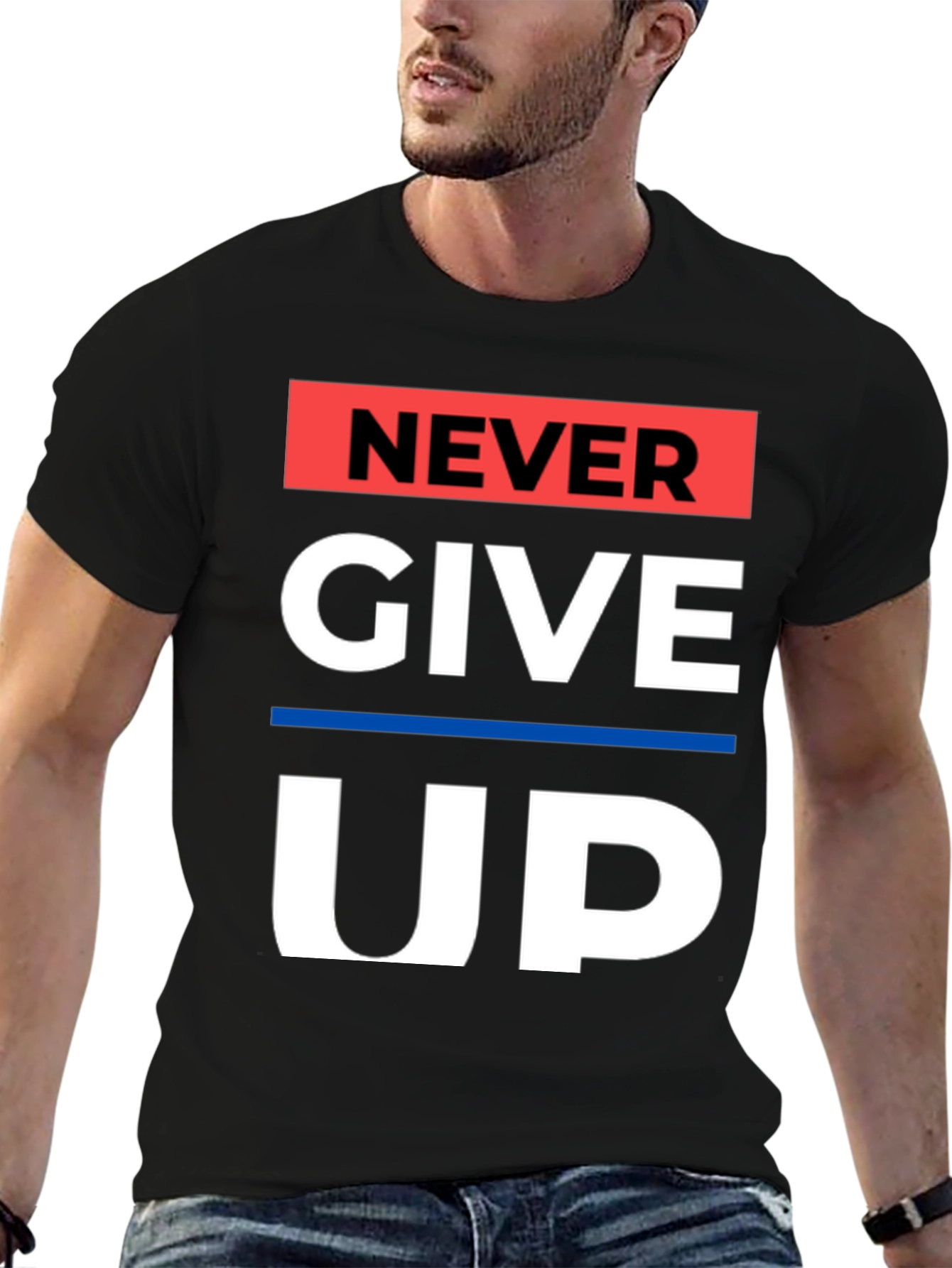 Never Give Up Graphic Tee - Motivational Black T-Shirt
