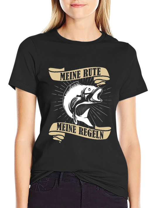 Meine Rute Meine Regeln Fishing T-Shirt