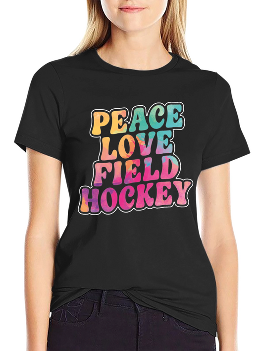 Peace Love Field Hockey T-Shirt