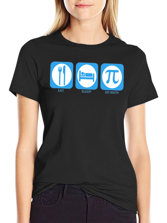 Eat Sleep Do Math T-Shirt - Funny Math Lover Tee