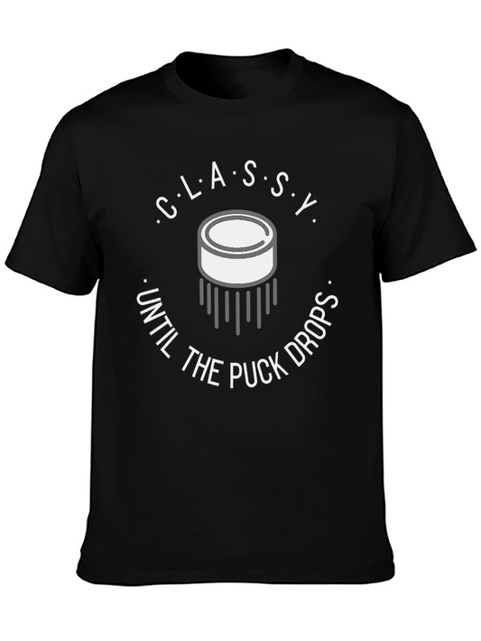 Classy Until the Puck Drops Graphic Tee