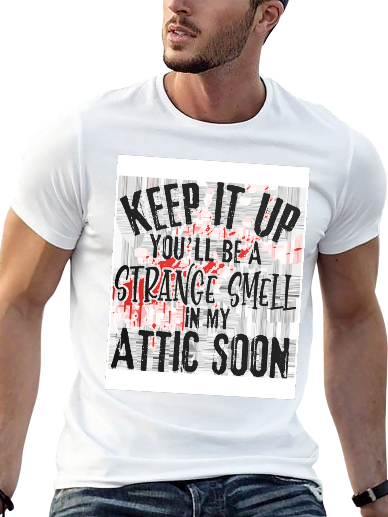 Keep it Up Strange Smell T-Shirt