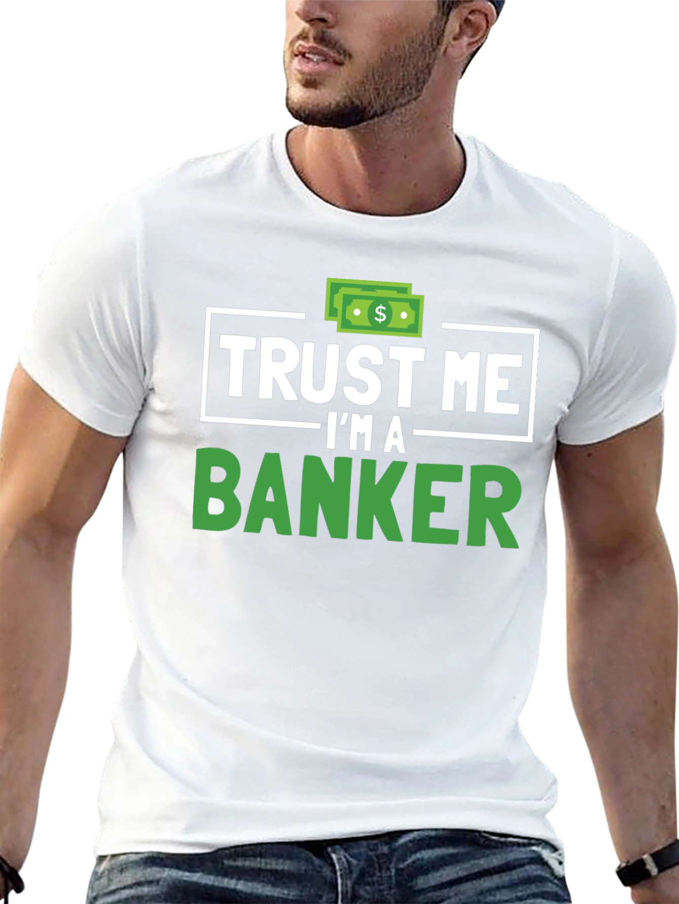 Trust Me Im A Banker T-Shirt Funny Finance Tee