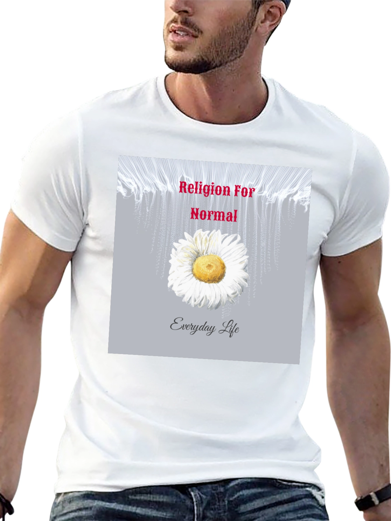 Religion For Normal Everyday Life Graphic Tee