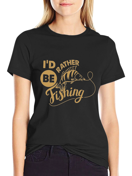 Id Rather Be Fishing T-Shirt