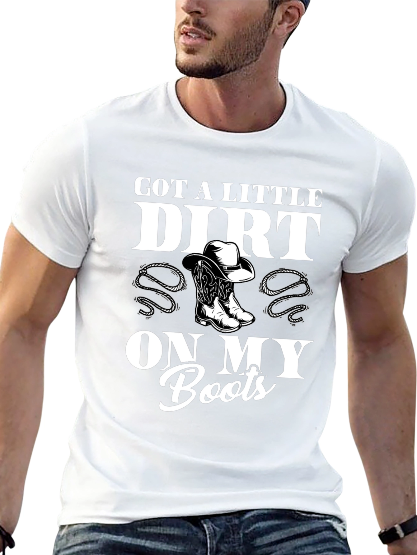 Got a Little Dirt On My Boots Black T-Shirt