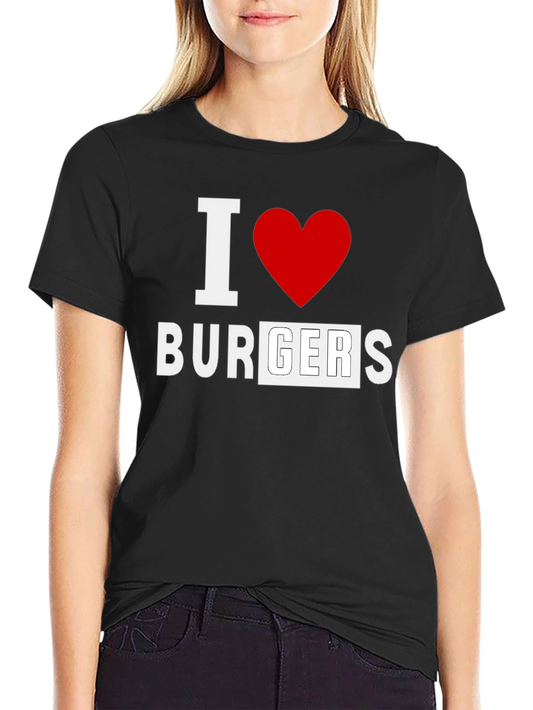 I Love Burgers Black T-Shirt - Unisex Casual Tee