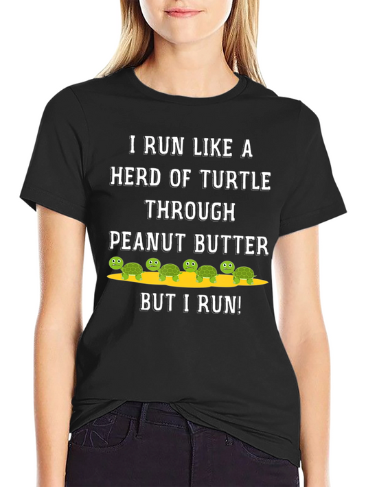 Funny Turtle Run T-Shirt - Peanut Butter Herd Tee