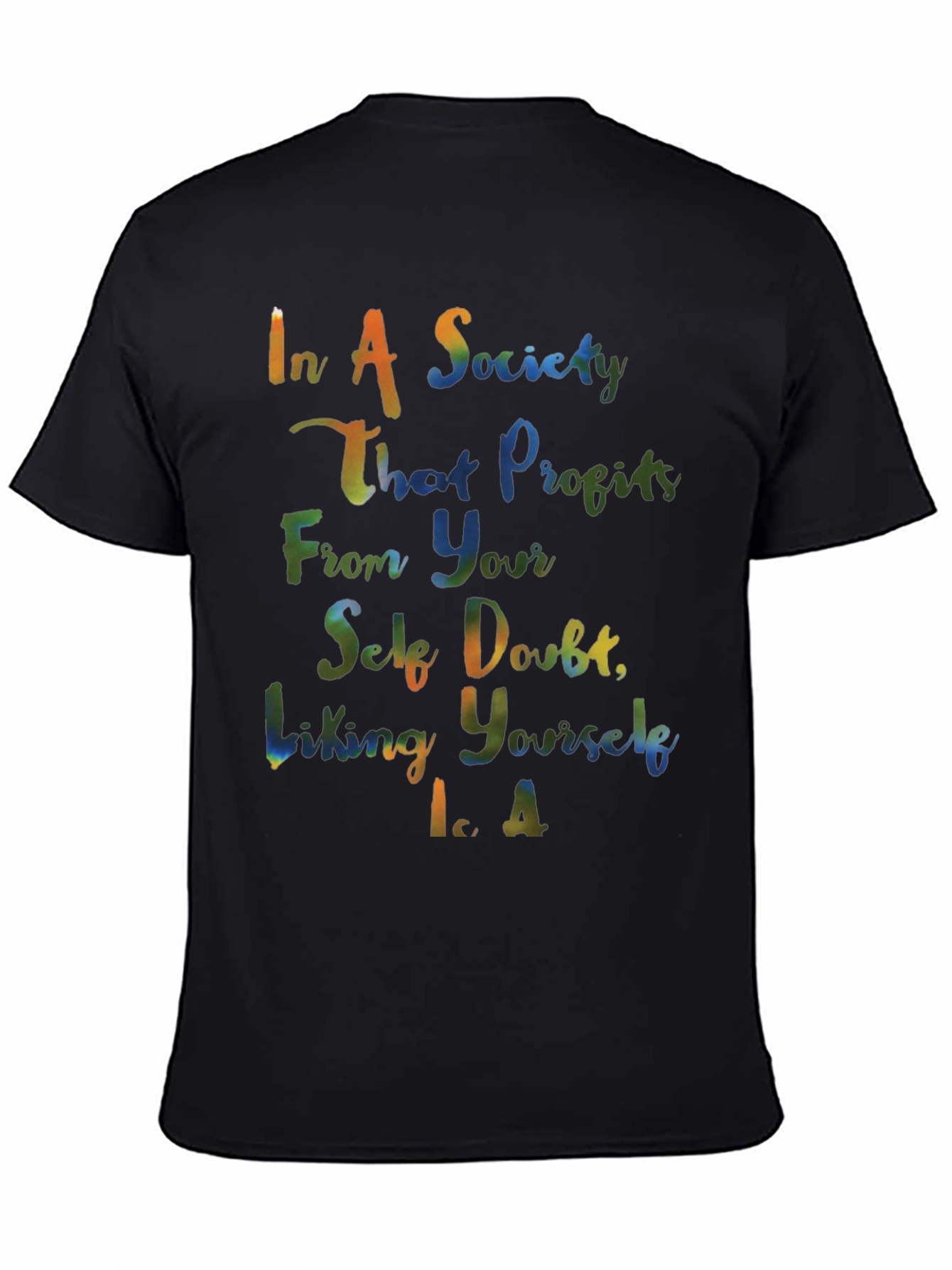 In A Society Tee - Positive Self-Love T-Shirt