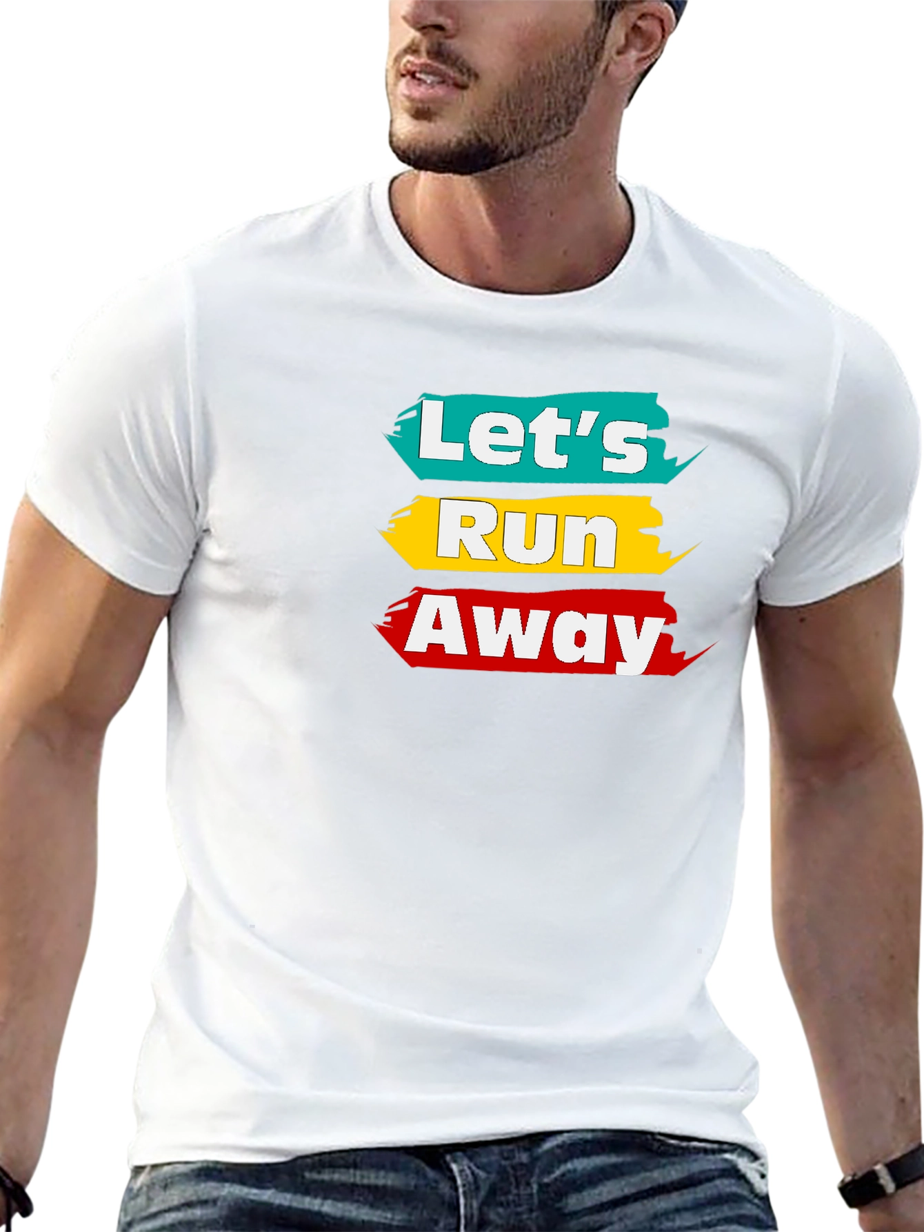 Lets Run Away T-Shirt - Fun Graphic Tee