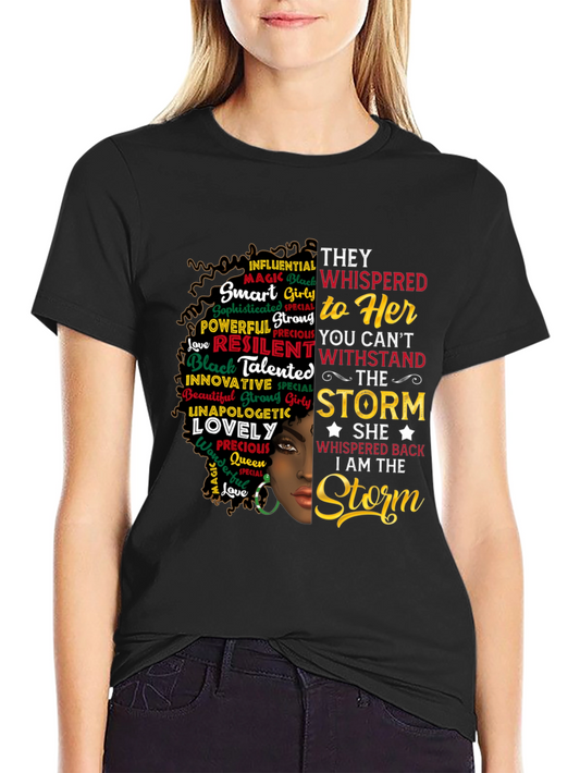 Empowered Woman Graphic T-Shirt - I Am The Storm