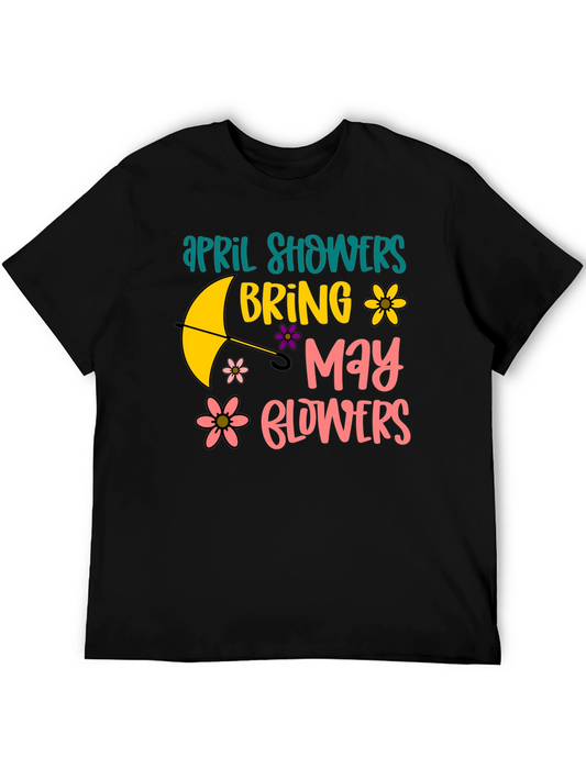 April Showers Bring May Flowers Graphic Tee