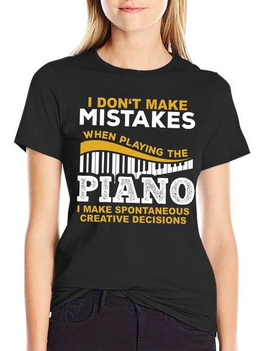 Piano Player T-Shirt: Creative Decisions