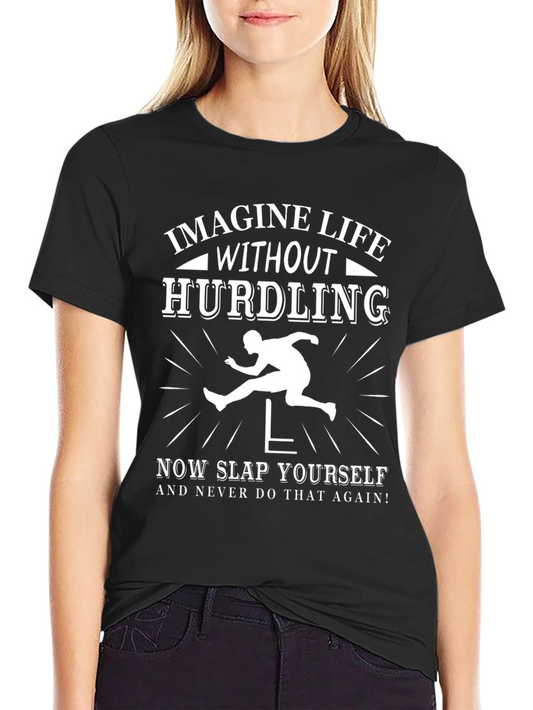Imagine Life Without Hurdling Black Graphic Tee
