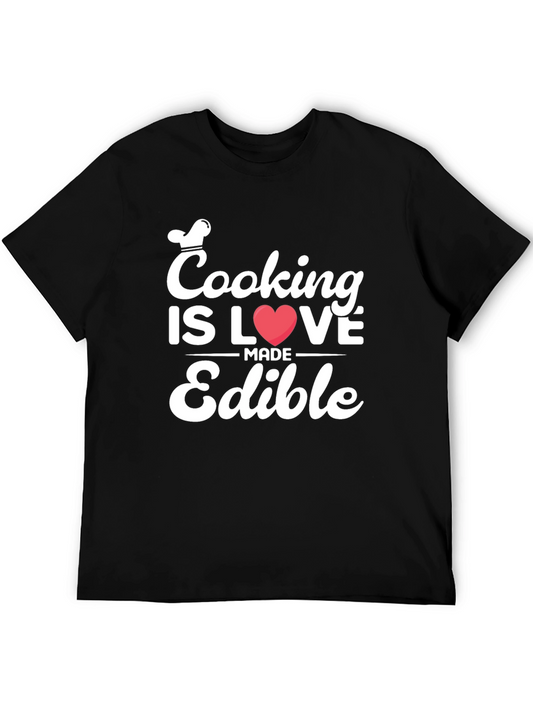 Cooking Is Love Made Edible Graphic Tee