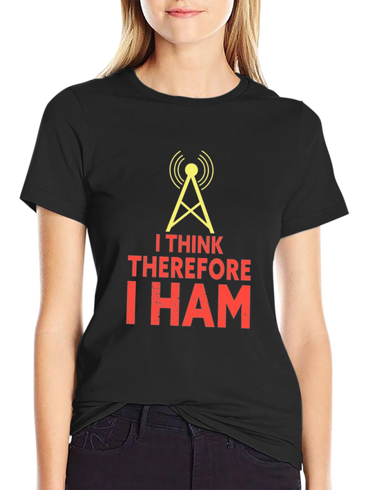 I Think Therefore I Ham Black T-Shirt