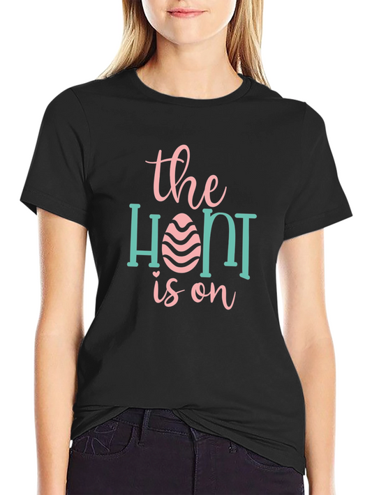 The Hunt Is On Easter T-Shirt