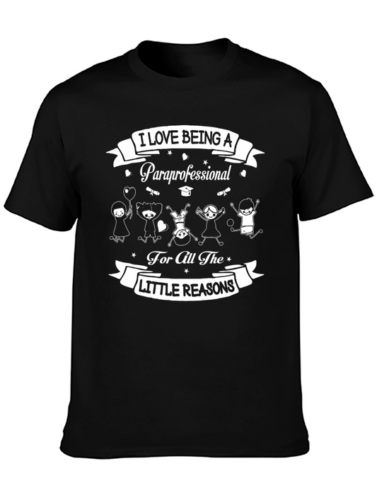I Love Being A Paraprofessional Black T-Shirt