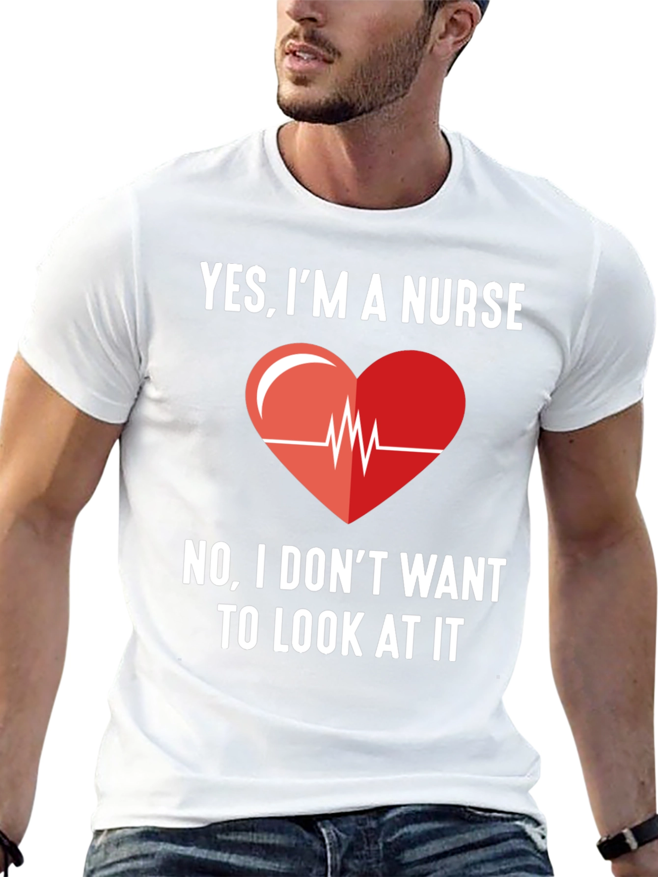 Yes Im A Nurse - Funny Graphic T-Shirt