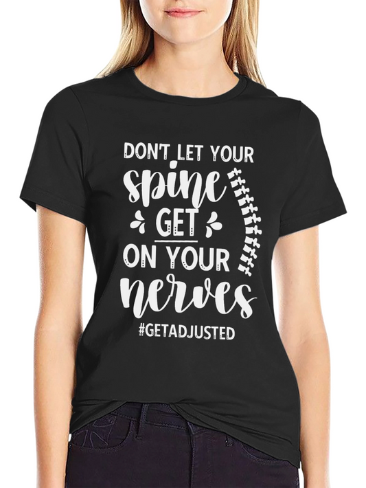 Chiropractor Spine T-Shirt - Get Adjusted Tee