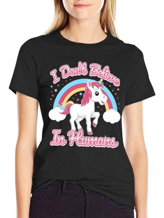 I Dont Believe In Humans Unicorn T-Shirt
