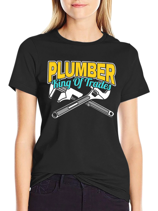 Plumber King of Trades T-Shirt