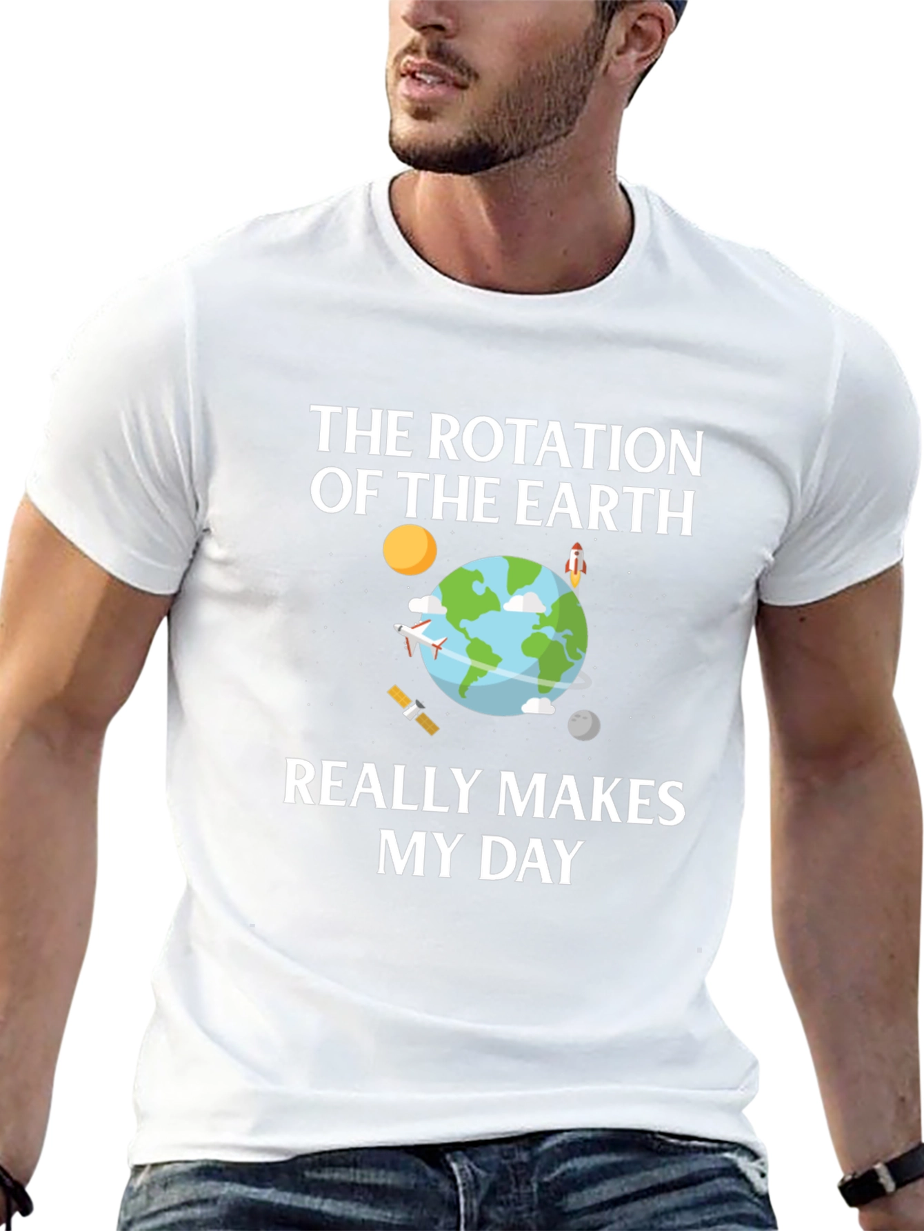 Earth Rotation T-Shirt - Makes My Day