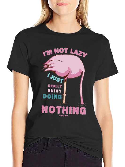 Funny Flamingo T-Shirt - Im Not Lazy