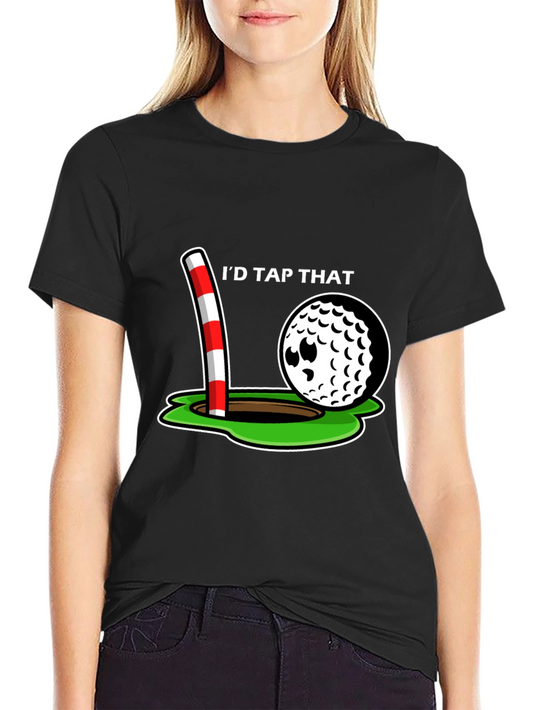 Id Tap That Golf T-Shirt
