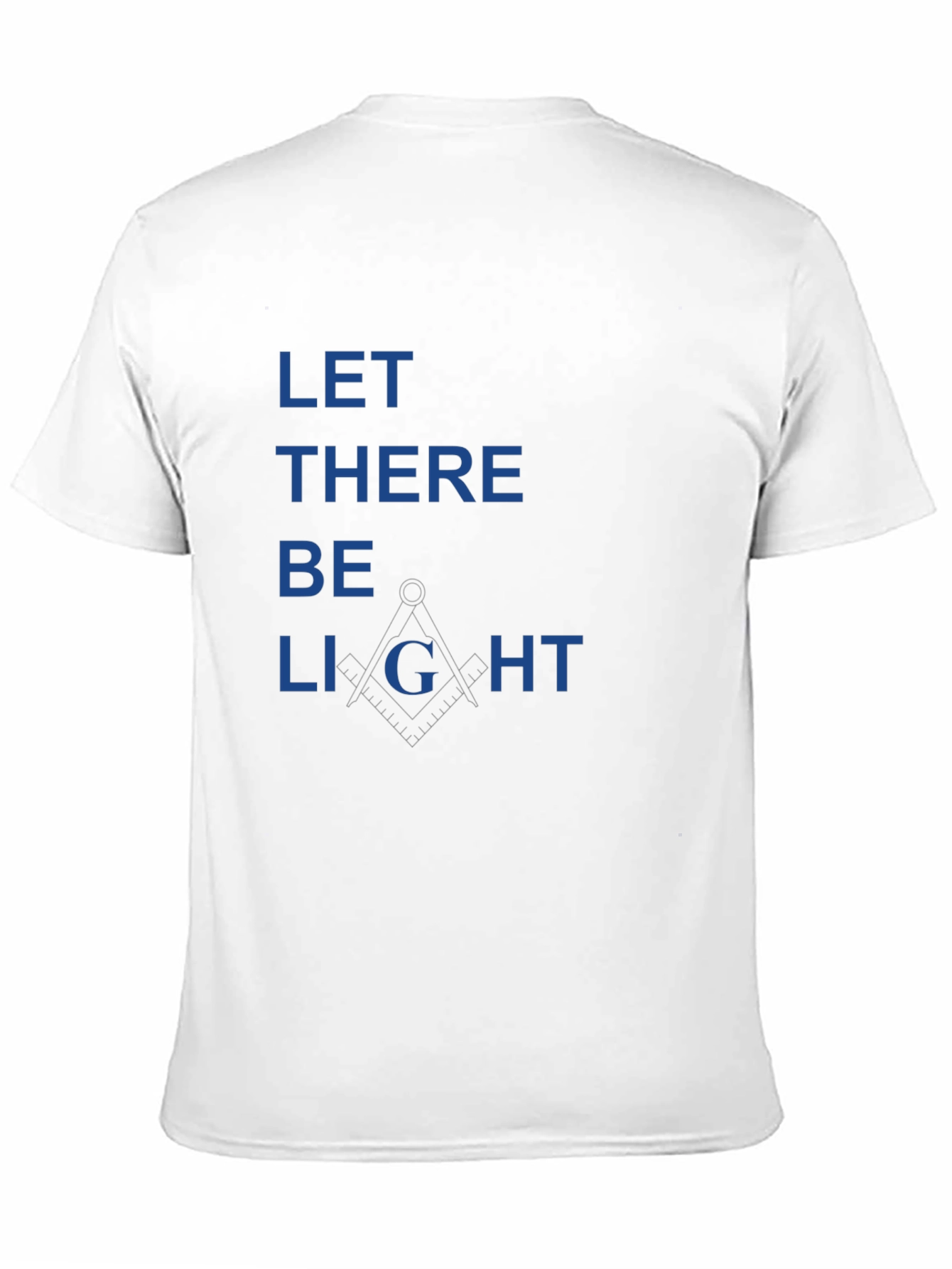Let There Be Light Masonic T-Shirt - Black