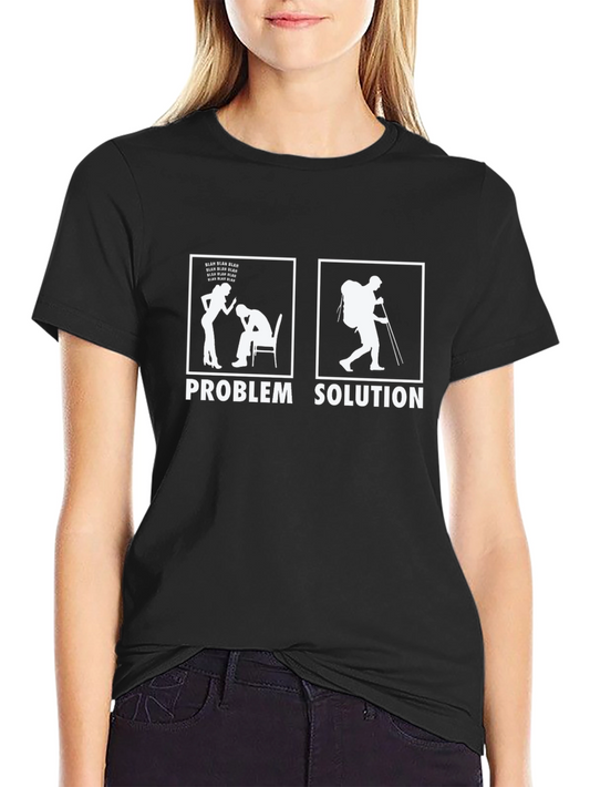 Problem Solution Hiking T-Shirt Funny Outdoor Adventure Tee