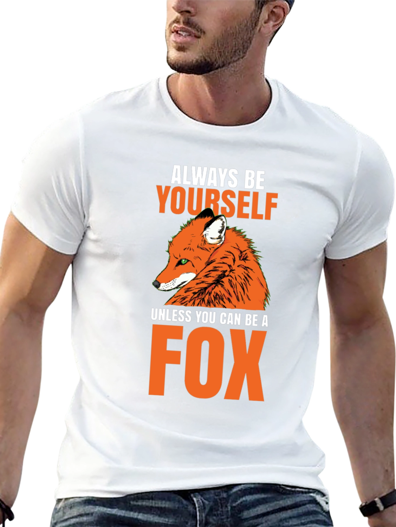 Always Be Yourself Fox T-Shirt