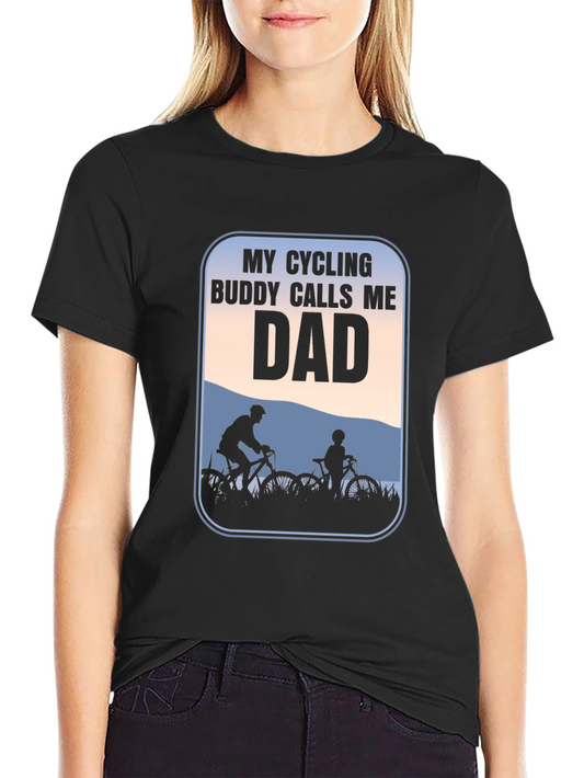 Cycling Buddy Dad T-Shirt: Perfect for Bike-Loving Fathers