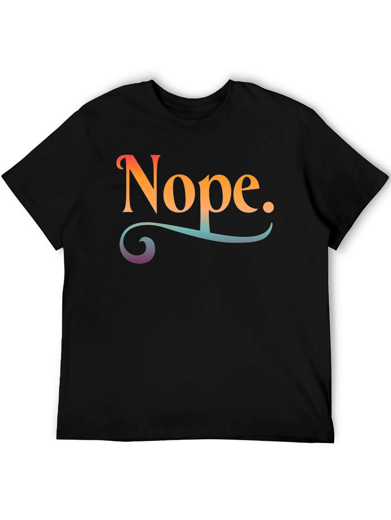 Nope Graphic Tee - Unisex Black T-Shirt