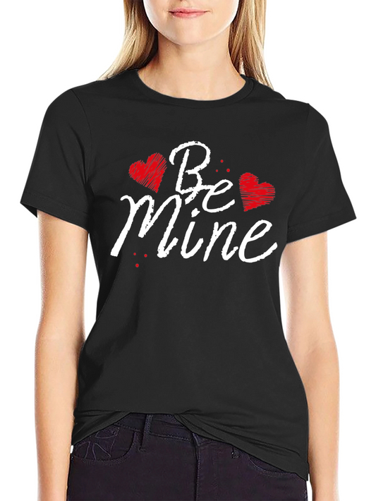 Be Mine Valentines Day Graphic T-Shirt