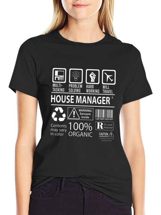 House Manager Organic Cotton T-Shirt
