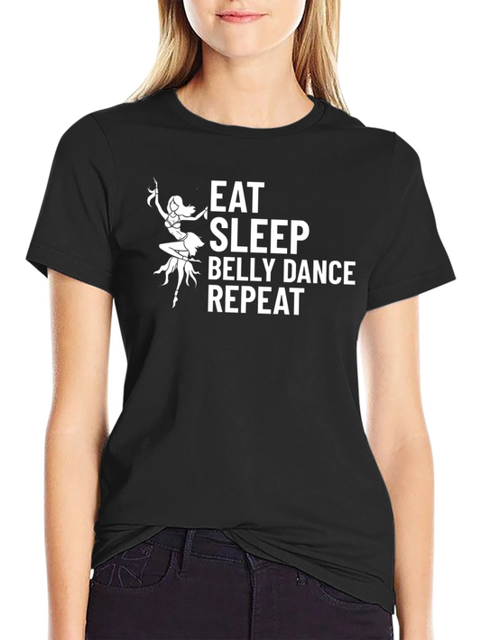 Eat Sleep Belly Dance Repeat Graphic Tee