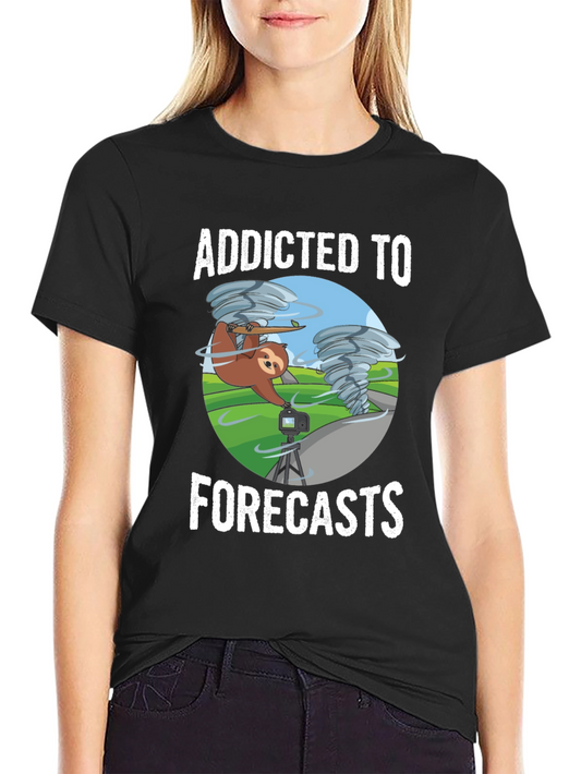 Addicted to Forecasts Sloth T-Shirt