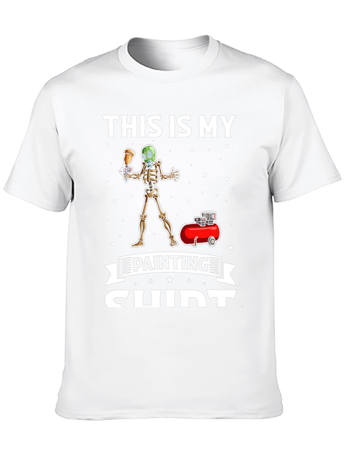 Funny Skeleton Painter T-Shirt