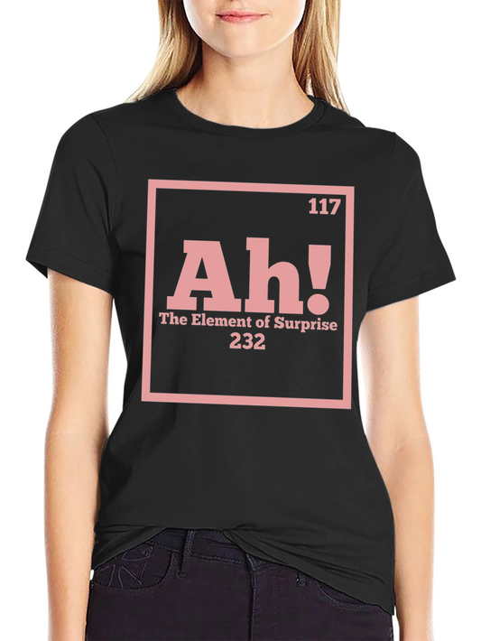 Element of Surprise Novelty T-Shirt