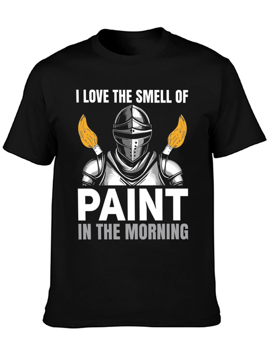 I Love The Smell of Paint T-Shirt